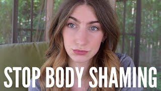 SKINNY SHAMING RANT  STOP BODY SHAMING [upl. by Llehcnom]