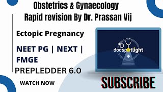 9 Ectopic Pregnancy OBGYN Rapid Revision 60📖📚 by DrPrassan Vij youtube Neetpg [upl. by Birgit166]