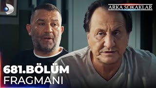 Arka Sokaklar 681 Bölüm Fragmanı  13 EYLÜL CUMA BAŞLIYOR [upl. by Osy]