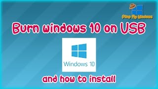 Burn windows 10 on USB and how to install [upl. by Oknuj]