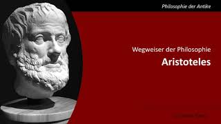 Aristoteles  Wegweiser der Philosophie [upl. by Emmit]