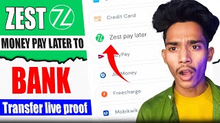 zestmoney transfer to bank account  Zest money to bank account  Zestmoney live transfer [upl. by Dorri]