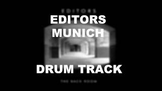 Editors Munich  Drum Track [upl. by Yssak]