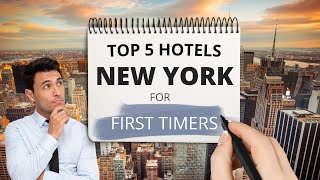 Top 5 New York City Hotels for first timers Best Hotel Recommendations [upl. by Hilleary569]