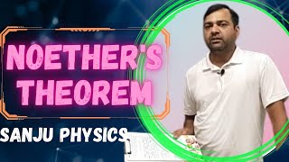 LEC  22 Noether Theorem [upl. by Tihom]