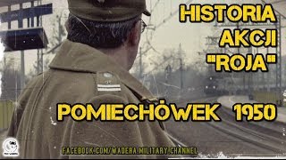 Mieczysław Dziemieszkiewicz psquotRójquot Akcja w Pomiechówku 1950  Żołnierze Wyklęci [upl. by Ennahoj]