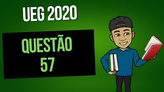 Resolução questão 57 UEG 2020 Químics [upl. by Cornelius]