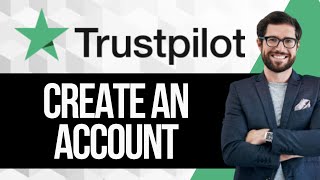 How to Create TrustPilot Account For Business [upl. by Ojimmas]