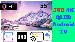 JVC 55” 4K QLED Android TV LT55NQ7105A [upl. by Wassyngton]