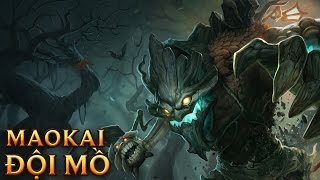 Maokai Đội Mồ  Haunted Maokai  Skins lol [upl. by Najib]