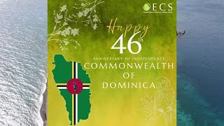 46th Anniversary of Independence of the Commonwealth of Dominica [upl. by Anura34]