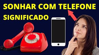 SONHAR COM TELEFONE  DESCUBRA O SIGNIFICADO [upl. by Ecienaj]