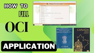 How to apply for OCI card in 2024 in CanadaDetailed step by step process for applying OCI [upl. by Paulo757]