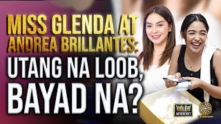 Miss Glenda at Andrea Brillantes Utang na loob bayad na [upl. by Dunkin]