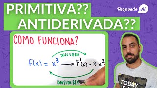 AS PRIMITIVAS OU ANTIDERIVADAS Aula 2  Responde Aí [upl. by Zeitler]