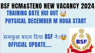 BSF HcmampAsi Physical Date Conform 2024Training Calendar Out viralvideo bsf crpf ssb cisf itbp [upl. by Eenehs]