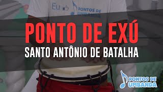 Ponto de Exú  Santo Antônio de batalha [upl. by Yliram]