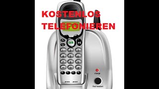 Kostenlos telefonieren TUTORIAL [upl. by Naerb]