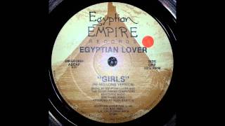 The Egyptian Lover  Girls ReMixLong Version [upl. by Amble]