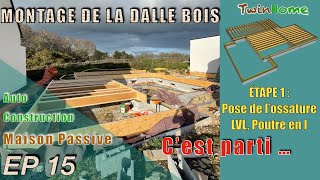 COMMENT FAIRE UN SOLIVAGE POUR DALLE BOIS  Construire sa maison passive [upl. by Ledif]