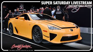 2024 SCOTTSDALE SUPER SATURDAY LIVESTREAM  Saturday January 27  BARRETTJACKSON 2024 AUCTION [upl. by Yunick951]