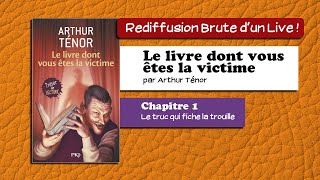 🔴📙🔊 Le livre dont vous êtes la victime 1  Le truc qui fiche la trouille  Livre Audio [upl. by Otho]