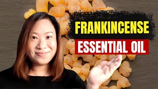 FRANKINCENSE OIL benefits amp uses boswellia carterii vs sacra  Clinical Aromatherapy [upl. by Madeleine]