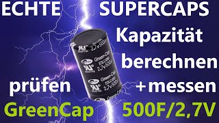 Kondensator Kapazität berechnen  messen  prüfen  kaputte Kondensatoren erkennen  Supercapacitor [upl. by Angelo458]