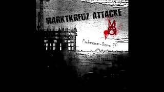 Marktkreuz AttackeProberaumDemoEP [upl. by Adnohsar]