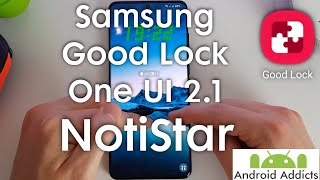 Samsung Good Lock 2020 One UI 21  NotiStar [upl. by Lomax]