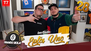 Tirando bola Temp 7 Ep 28 EptosUno [upl. by Gaige]