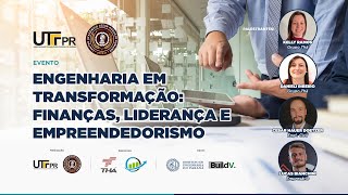 Engenharia em Transformação Finanças Liderança e Empreendedorismo [upl. by Enyawud]