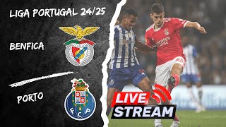 🔴BENFICA X PORTO  EM DIRETO  LIGA PORTUGAL BETCLIC JORNADA 11  JOGO AO VIVO [upl. by Chafee103]