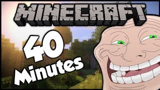 Minecraft Trolling A Weird 9 Year Old 40 Minute Compilation [upl. by Henri]