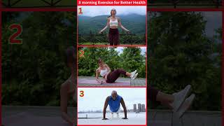 Top 3 Fitness Exercises for Better Health Morning Stretch Routine [upl. by Aronid]