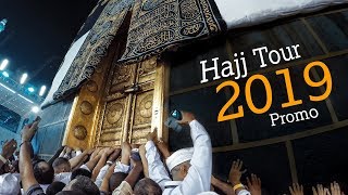 Hajj Tour 2019  Promo  4K UHD [upl. by Ignaz]