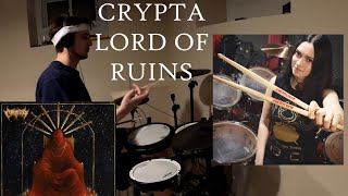 CRYPTA  LORD OF RUINS DRUM COVER  LUANA DAMETTO PLEASE MARRY ME [upl. by Guzel]