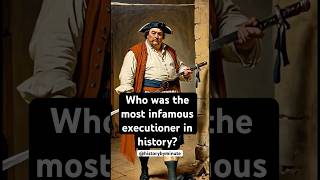 Who was the most infamous executioner in history [upl. by Avram]