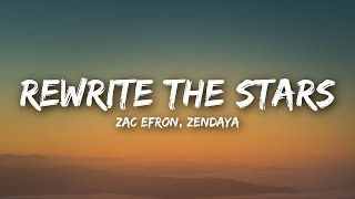 Zac Efron Zendaya  Rewrite The Stars Lyrics [upl. by Letta]