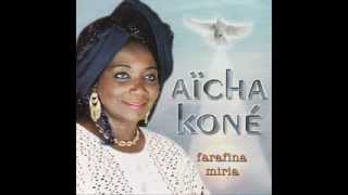 AICHA KONE  The best of Aïcha Koné FULL ALBUM [upl. by Suoiluj40]