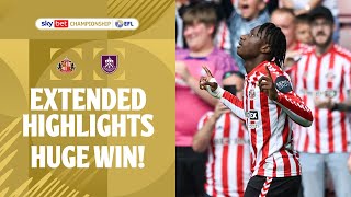 HUGE WIN  Sunderland v Burnley extended highlights [upl. by Ayhay78]