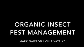 Organic Insect Pest Management [upl. by Aral406]