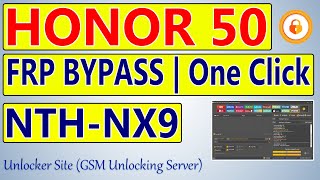 Honor 50 NTHNX9 FRP Bypass By Unlock Tool [upl. by Chaker]