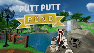 VRChat Putt Putt Pond [upl. by Ivanna]