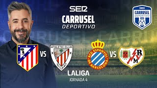 ⚽️ Athletic Club 0  1 Atlético de Madrid y Espanyol 2  1 Rayo Vallecano  JORNADA 4 CARRUSEL [upl. by Iah]