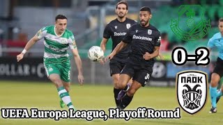 Shamrock Rovers FC 02 PAOK FC  Highlights [upl. by Senior]