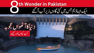 Tarbela Dam  Eighth wonder  Worlds Largest Earth Filled Dam  3 Surprising Facts [upl. by Jervis]