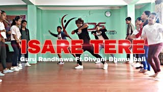 ISHARE TERE  Guru Randhawa Dhvani Bhanushali  Hiphop Dance  Choreography by Buddha Lama  UDS [upl. by Einnok814]