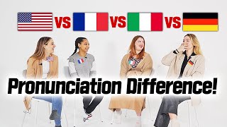 American French Italian German Pronunciation Differences [upl. by Keviv]