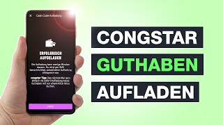 Congstar Prepaid Guthaben aufladen So funktioniert’s  Testventure [upl. by Illa]